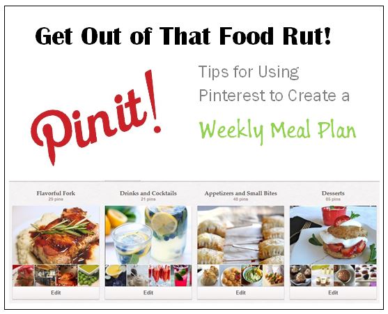 Get Out of That Food Rut! Pinterest to the Rescue