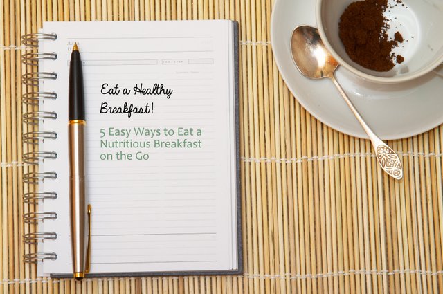 5 Yummy, Healthy and Fast Breakfast Ideas
